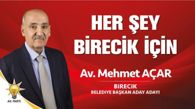 Av.Mehmet AÇAR  'Birecik  için bende varım' dedi