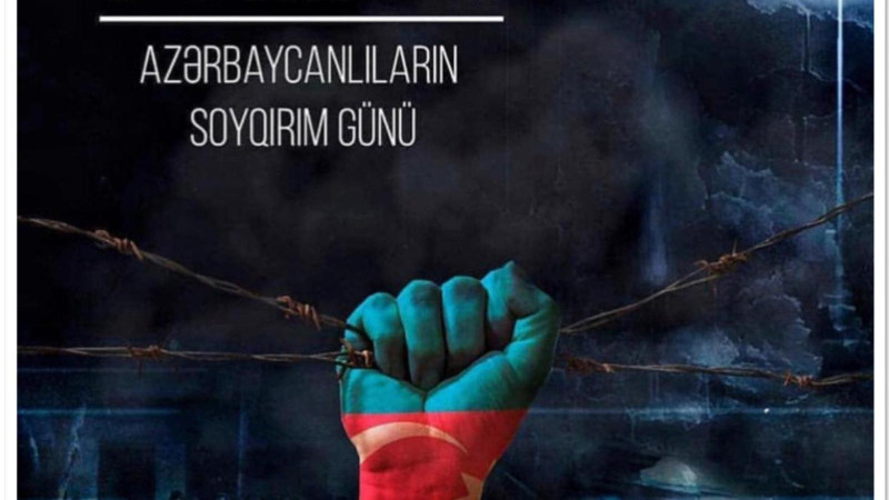 31 Mart Dünya Azerbaycanlılarının Soykırım Günü